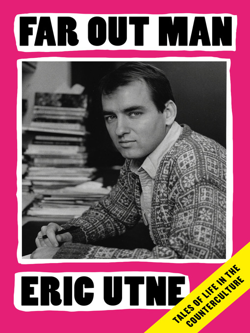 Title details for Far Out Man by Eric Utne - Wait list